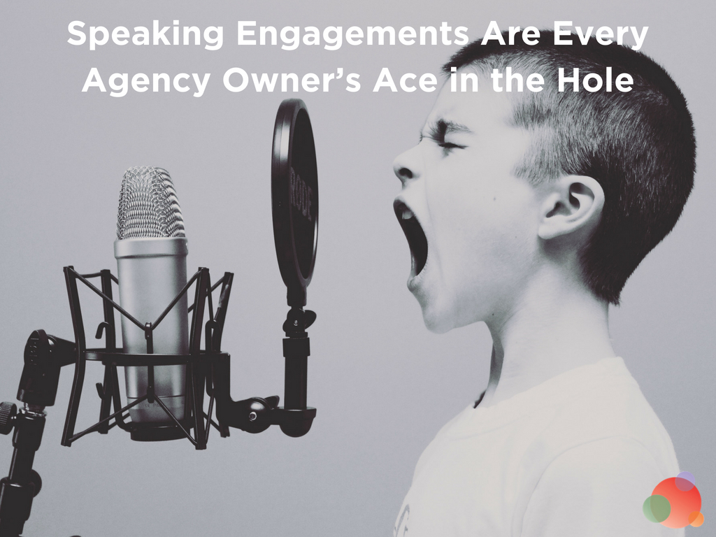 Speaking Engagements-Are-Every-Agency-Owner’s-Ace-in-the-Hole